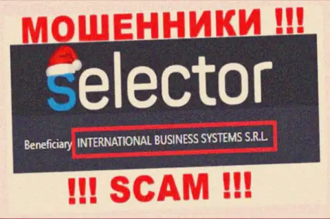 Организация, управляющая мошенниками Selector Gg - это INTERNATIONAL BUSINESS SYSTEMS S.R.L.