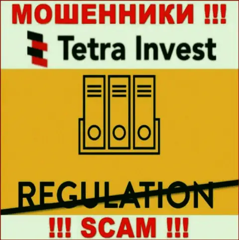 Взаимодействие с конторой Tetra-Invest Co доставляет только одни проблемы - будьте крайне бдительны, у internet лохотронщиков нет регулятора