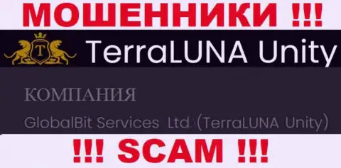 Мошенники TerraLunaUnity не прячут свое юр лицо - это GlobalBit Services