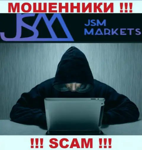 JSM Markets - это мошенники, которые подыскивают наивных людей для разводняка их на финансовые средства