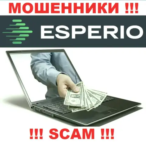 Esperio обманывают, советуя внести дополнительные деньги для срочной сделки