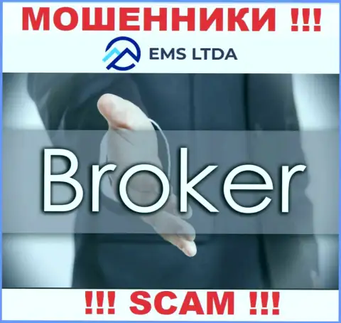 Совместно сотрудничать с EMSLTDA довольно рискованно, т.к. их сфера деятельности Broker - это разводняк