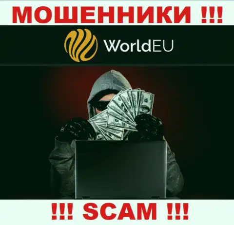Не ведитесь на замануху интернет аферистов из организации World EU, разведут на деньги в два счета