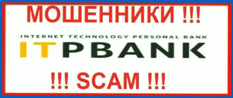ITPBank - это АФЕРИСТЫ ! SCAM !!!